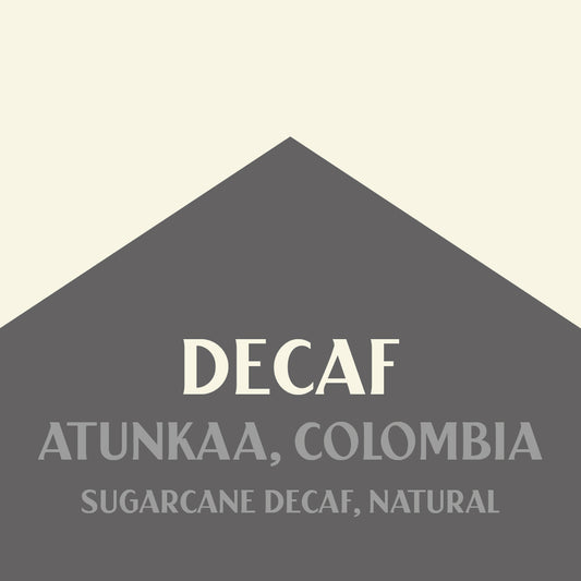 Decaf Colombia Atunkaa