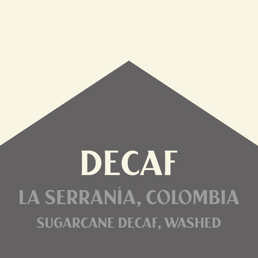 Decaf Colombia La Serranía
