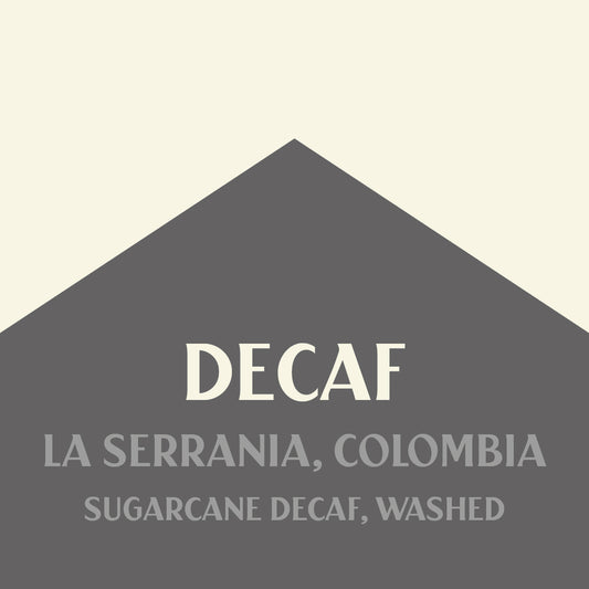Decaf La Serrania Colombia